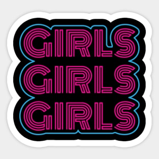 Girls Girls Girls (Hot Pink and Blue) Sticker